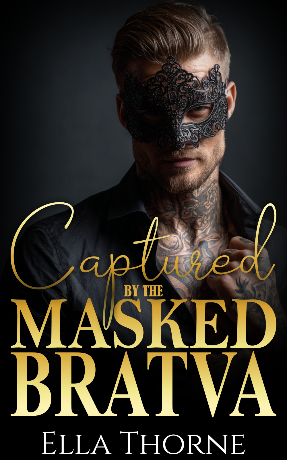 Man wearing navy shirt with tattooed forearms standing on a black background. Gold lettering reads "bribed and bred by the bratva" white lettering reads "ella thorne"